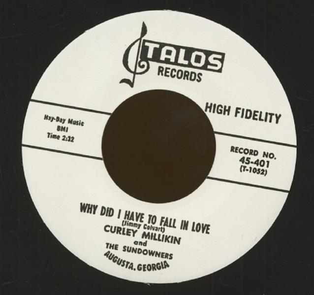 Single - Curley Millikin - Rock And Roll Country Boy; Why Did I Have To Fall In Love