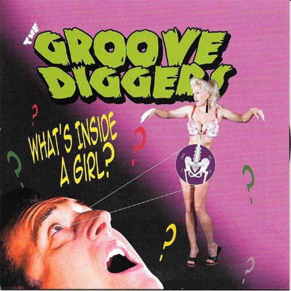 Single - Groove Diggers - What's Inside A Girl