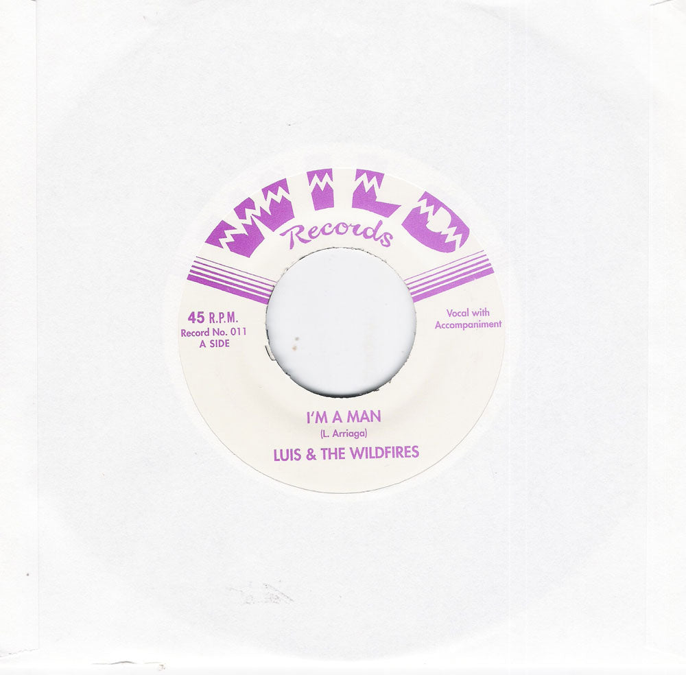 Single - Luis and the Wildfires - I'm A Man, No Me Trates Mal