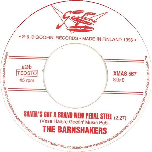 Single - Barnshakers - Desperate Santa, Santa's Got A Brand New Pedal Steel