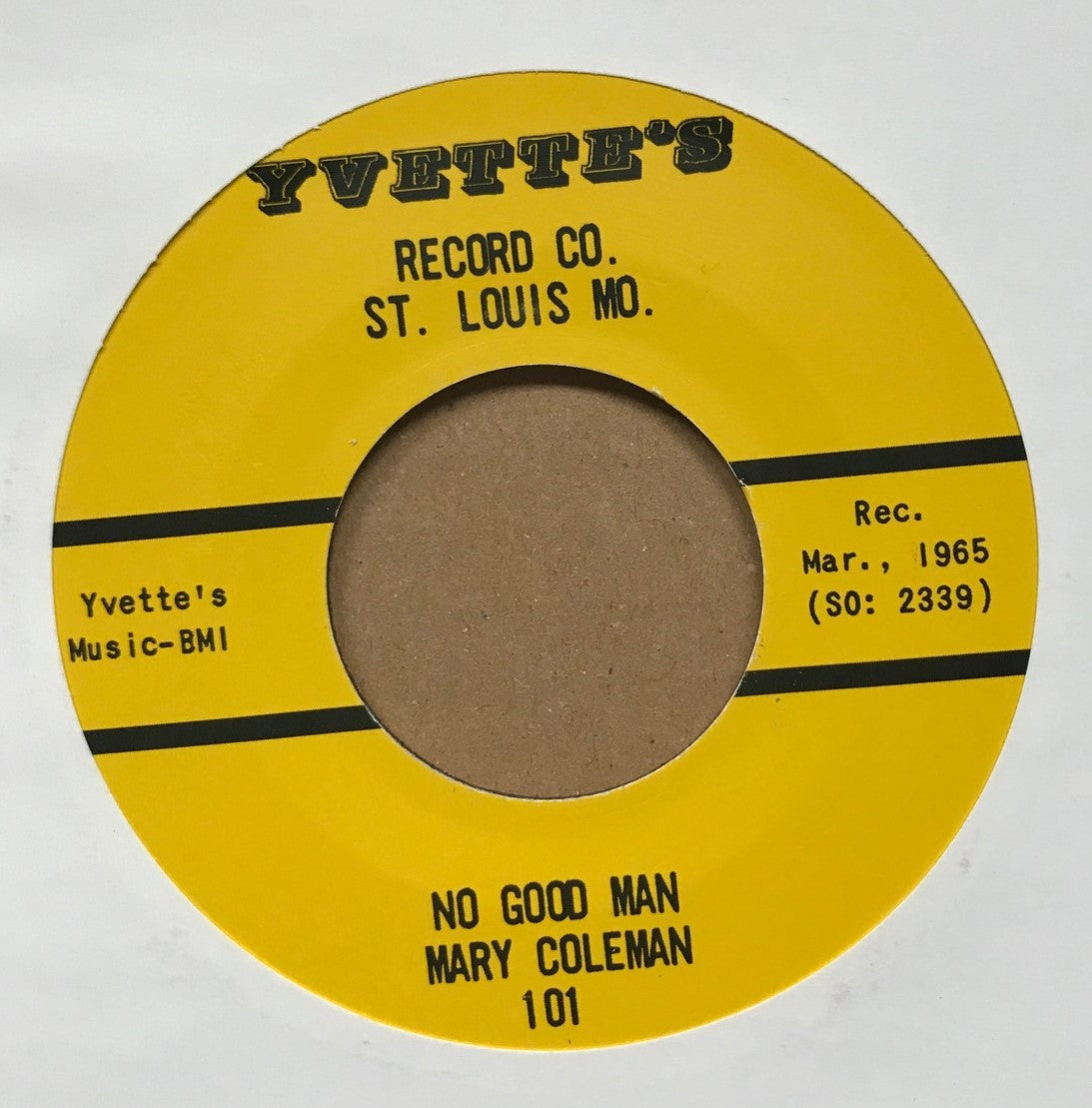 Single - Mary Coleman - I'll Make Him Mine / No Good Man