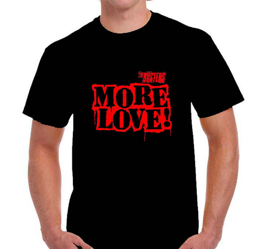 T-Shirt - Busters - More Love