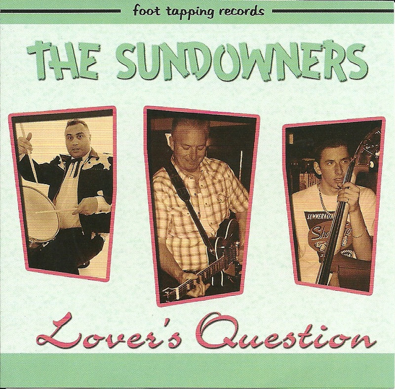 CD - Sundowners - Lovers Question