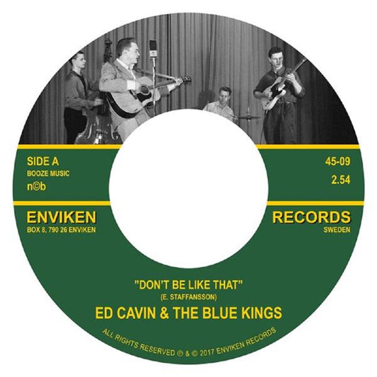Single - Ed Cavin & The Blue Kings - Don’t Be Like That, Love Me