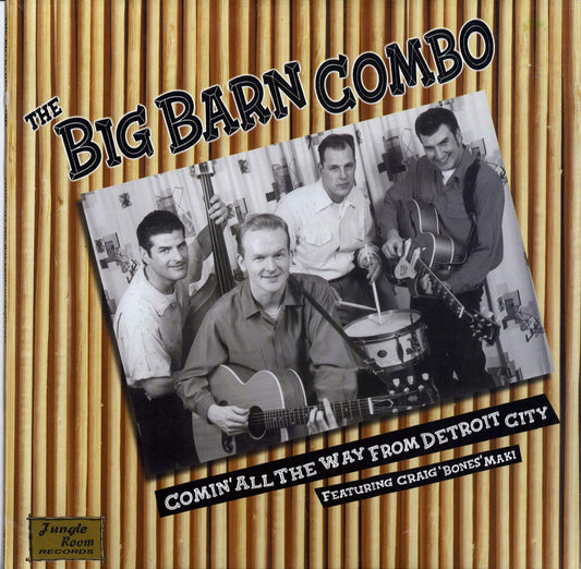 LP - Big Barn Combo - Comin' All The Way From Detroit City