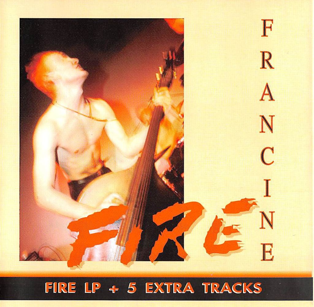 CD - Francine - Fire Plusextra Tracks