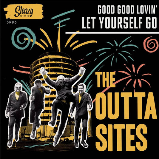 Single - Outta Sites - Let Yourself Go, Good Good Lovin