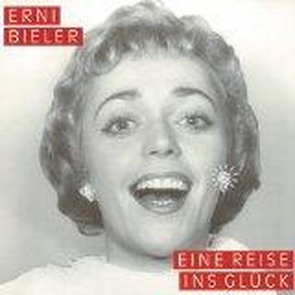 LP - Erni Bieler - Eine Reise Ins Glück