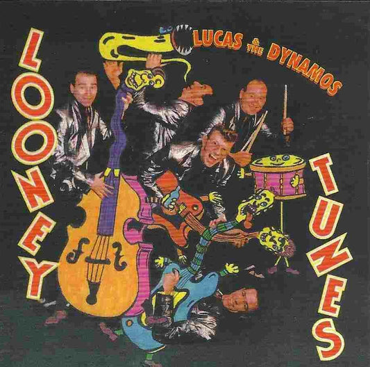 CD - Lucas And The Dynamos - Looney Tunes