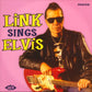 10inch - Link Wray - Link Sings Elvis