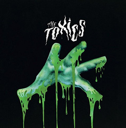 10inch - Toxics - The Toxics