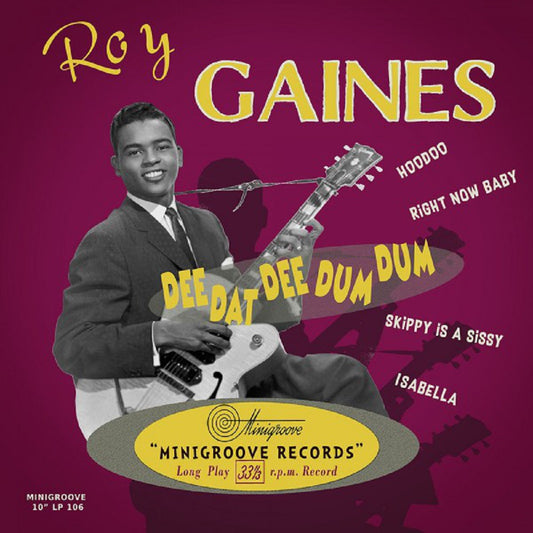 10inch - Roy Gaines - Dee Dat Dee Dum Dum