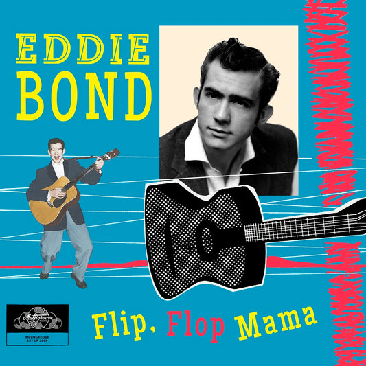 10inch - Eddie Bond - Flip, Flop Mama