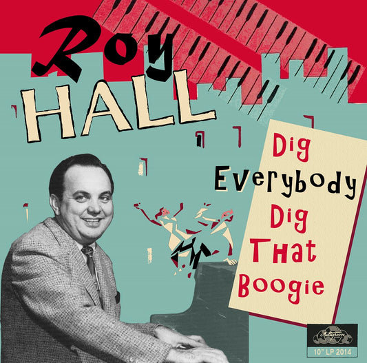 10inch - Roy Hall - Dig Everybody Dig That Boogie