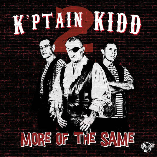 10inch - K'ptain Kidd - More Of The Same