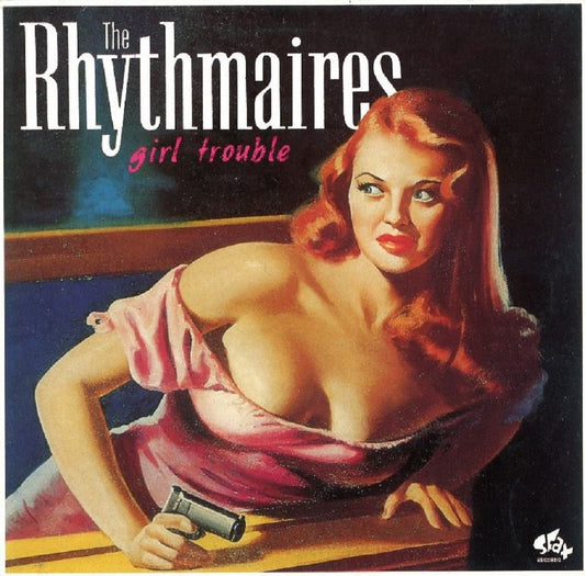 10inch - Rhythmaires - Girl Trouble