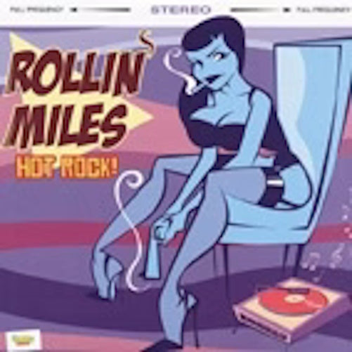 10inch - Rollin Miles - Hot Rock