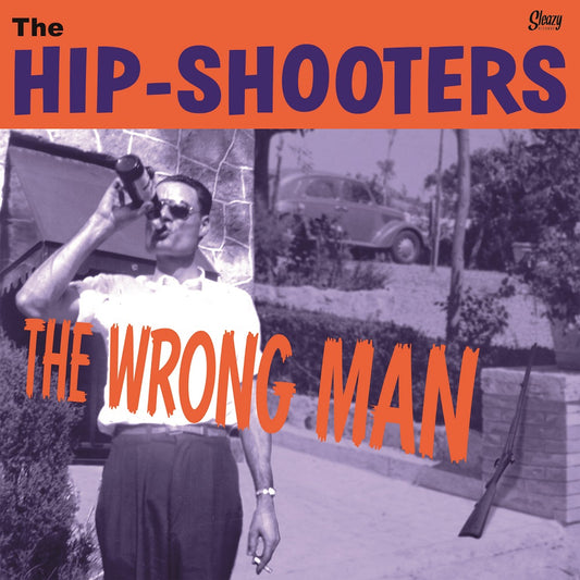 10inch - Hip Shooters - The Wrong Man