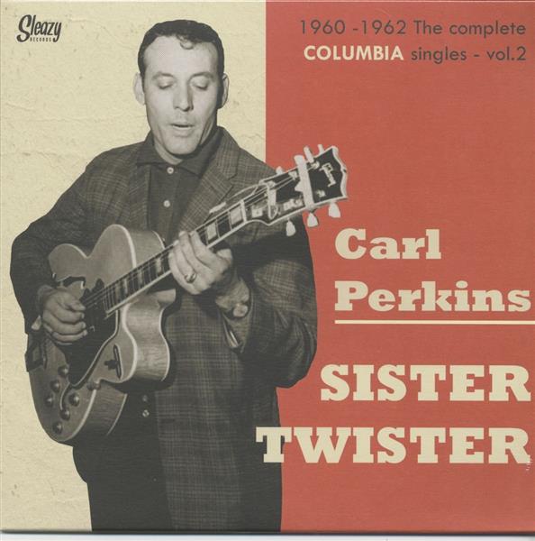 10inch - Carl Perkins - Sister Twister 1960-1962