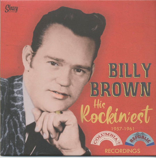 10inch - Billy Brown - His Rockinest 1957-1961