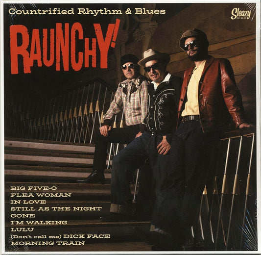10inch - Raunchy - Countryfied Rhythm & Blues
