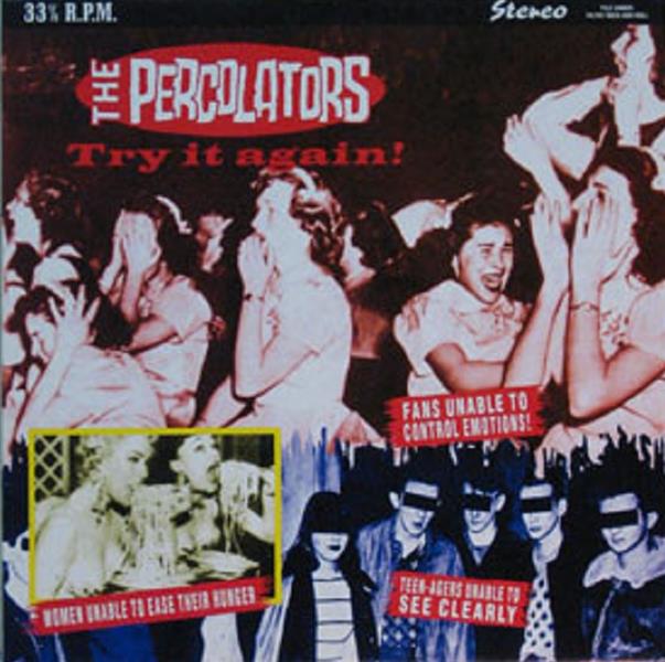 10inch - Percolators - Try It Again