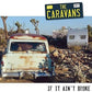 10inch - Caravans - If It Ain't Broke