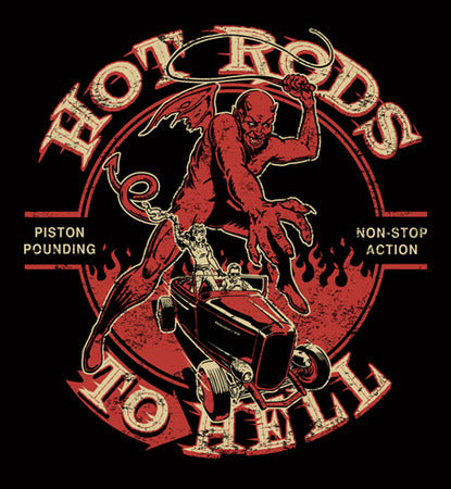 T-Shirt - Hot Rods To Hell