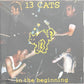 CD - 13 Cats - In The Beginning