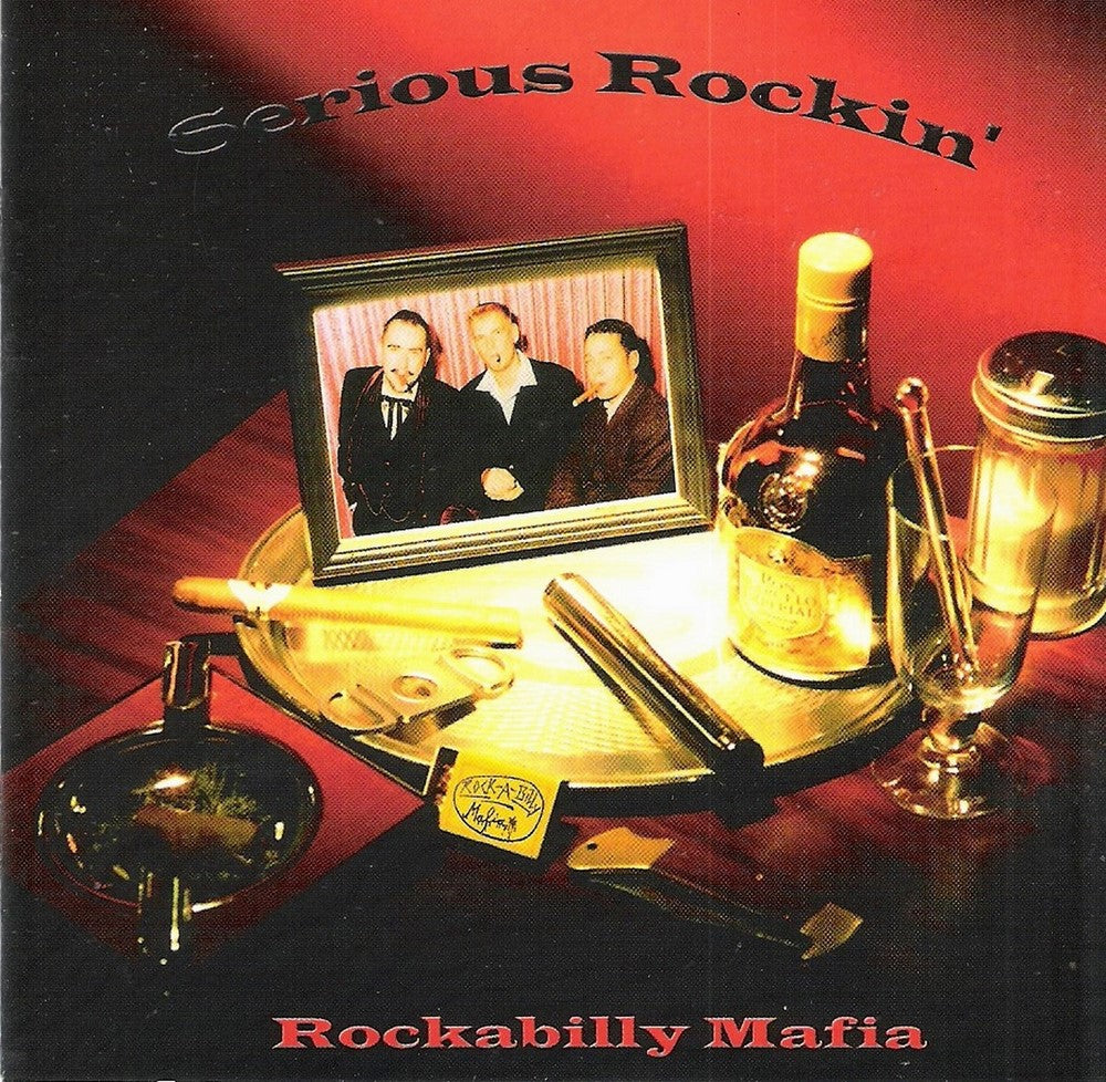 CD - Rockabilly Mafia - Serious Rockin