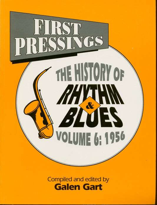 Buch - Galen Gart: First Pressings - The History of Rhythm & Blues Vol.6: 1956