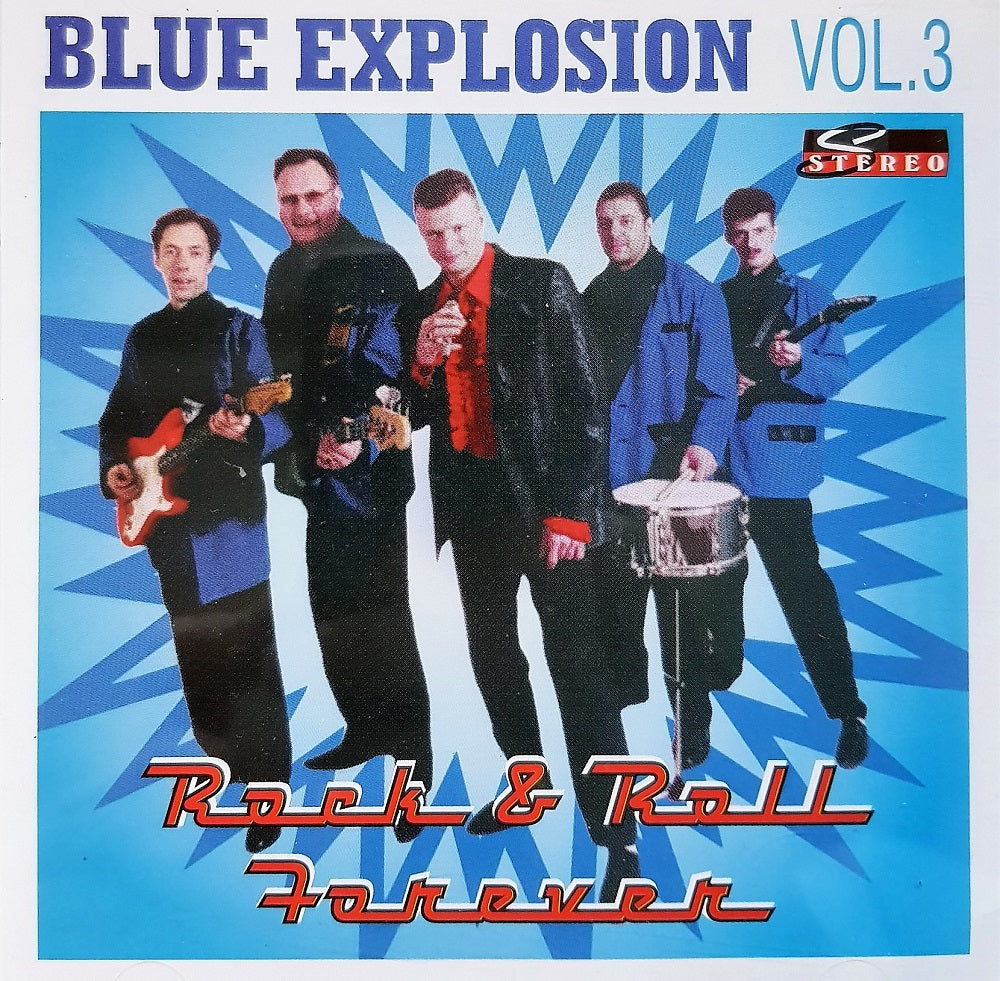 CD - Blue Explosion - Rock & Roll Forever..Vol. 3