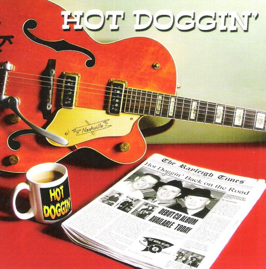 CD - Hot Doggin' - Back On The Road