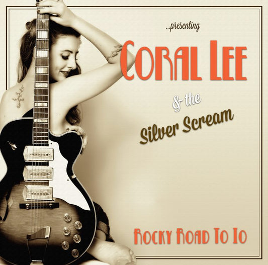 CD - Coral Lee & the Silver Scream - Rocky Road to IO