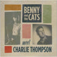 Single - Charlie Thompson meets Benny & The Cats