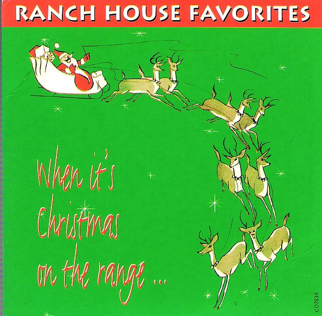 CD - Ranch House Favorites - When It's Christmas On The Range