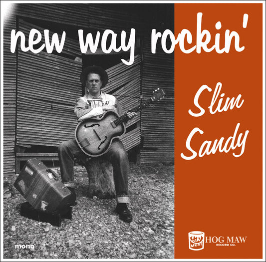 LP - Slim Sandy - New Way Rockin