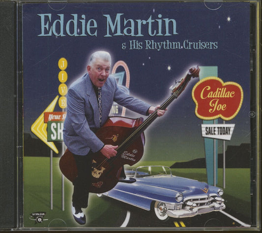 CD - Eddie Martin & His Rhythm Cruisers - Cadillac Joe