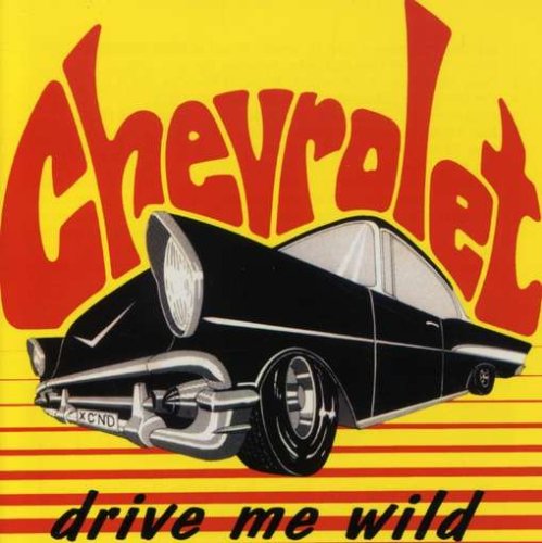 CD - Chevrolet - Drive Me Wild