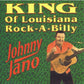 CD - Johnny Jano - King of Louisiana Rock-A-Billy