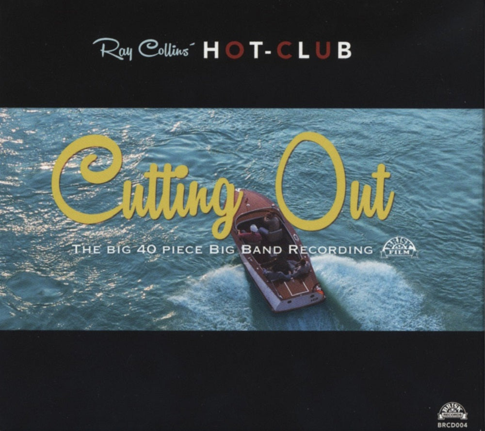 CD - Ray Collins Hot Club - Cutting Out