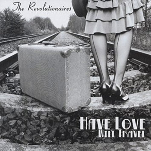 CD - Revolutionaires - Have Love Will Travel