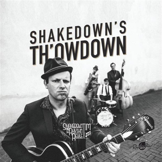 CD - Shakedown Tim & Rhythm Revue - Shakedown's Th'owdown