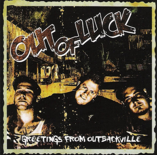 CD - Out Of Luck - Greetings From Outbackville