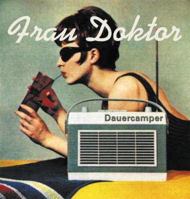 CD - Frau Doktor - Dauercamper