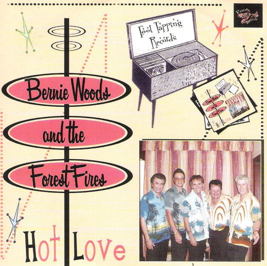 CD - Bernie Woods - Hot Love