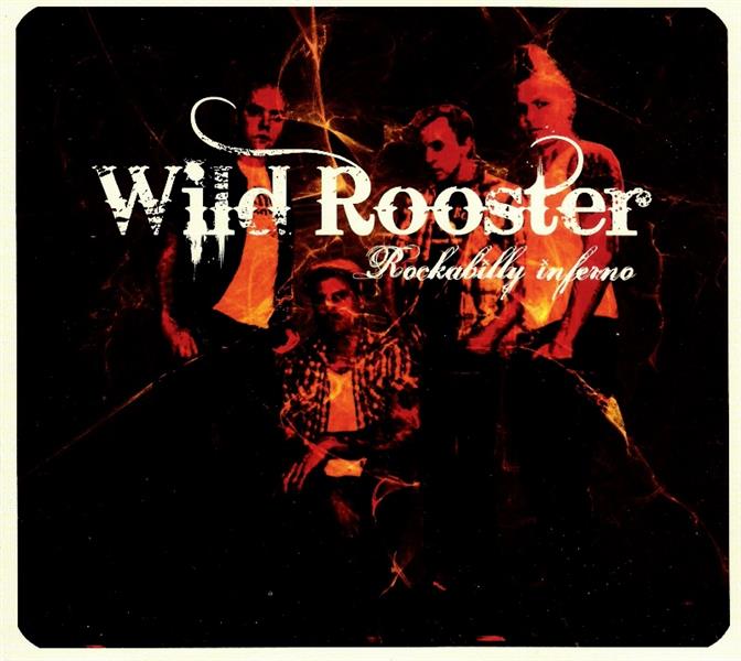 CD - Wild Rooster - Rockabilly Inferno