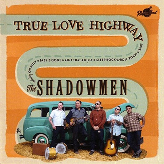 CD - Shadowmen - True Love Highway