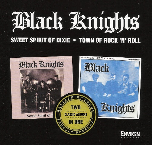 CD - Black Knights - Sweet Spirit Of Dixie - Town Of Rock'n'Roll