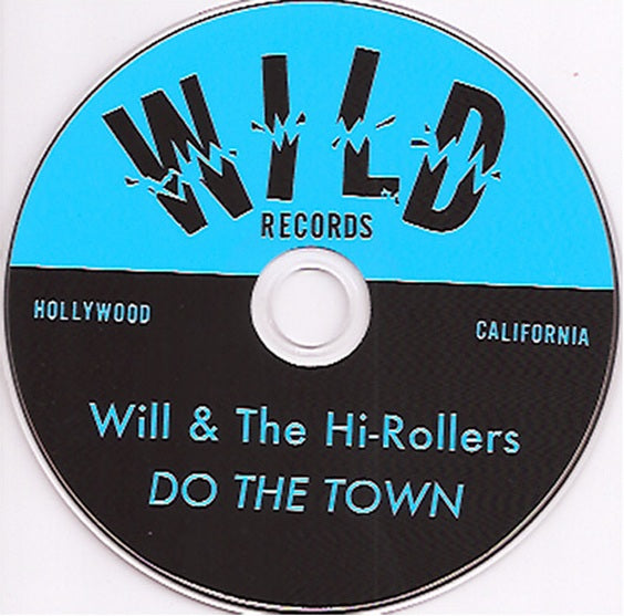 CD - Will & The Hi-Rollers - Do The Town With Will..